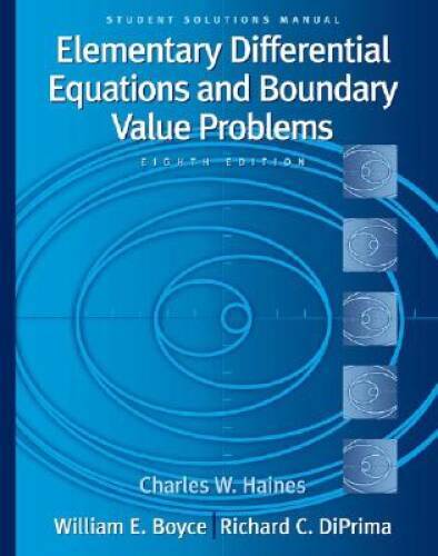 Student Solutions Manual to accompany Boyce Elementary Differential Equat – GOOD