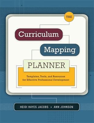 The Curriculum Mapping Planner : Templates, Tools, and Resources for…