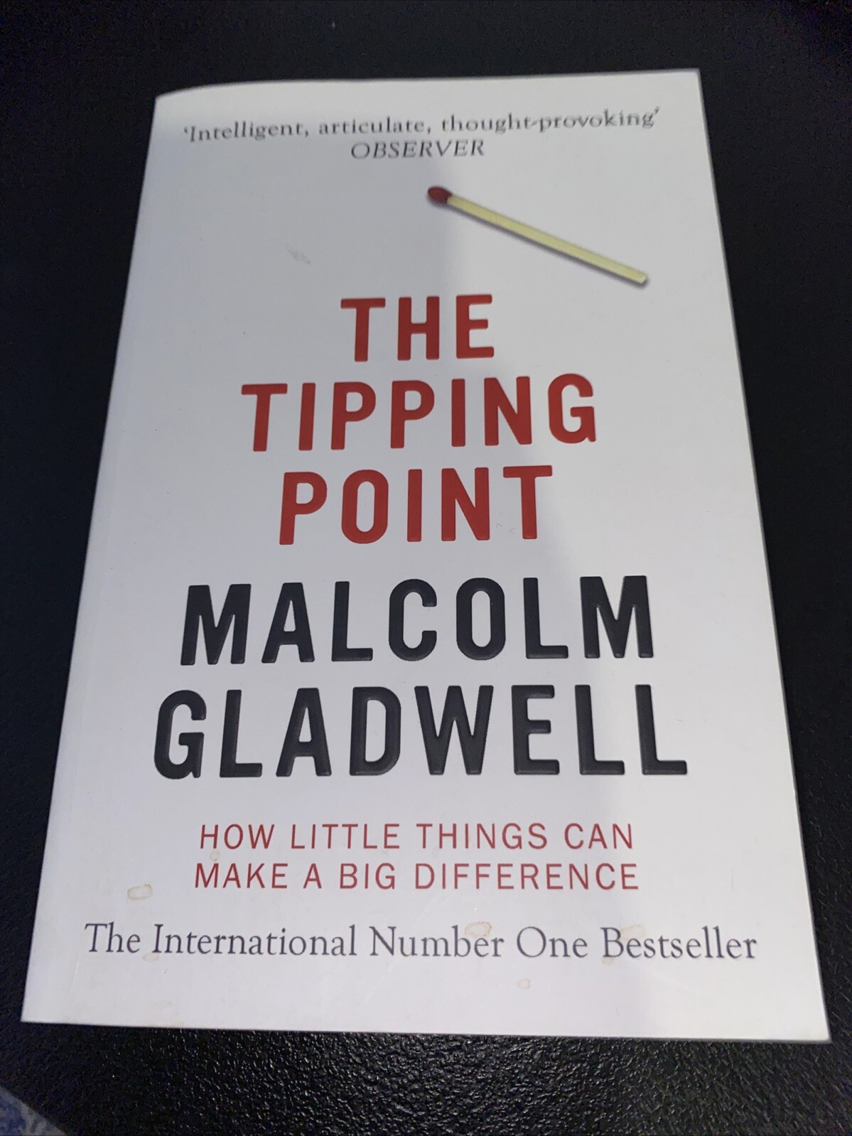 The Tipping Point – How Little Things Can Make a Difference by Malcolm Gladwell