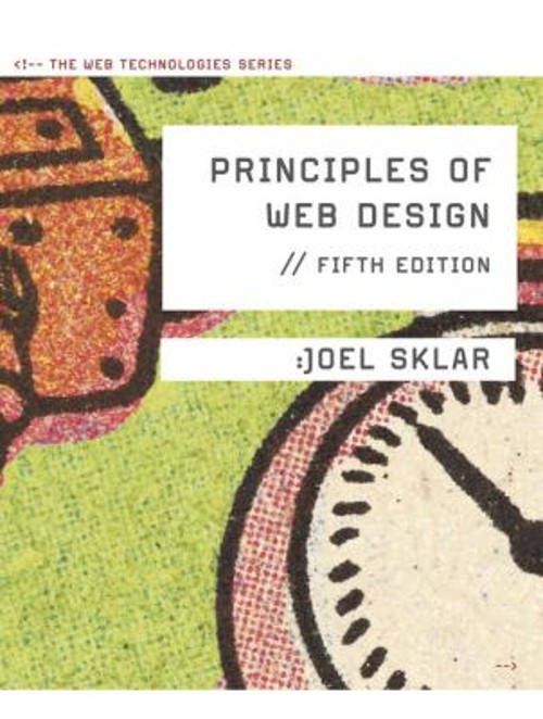 Principles of Web Design : The Web Technologies Series Paperback