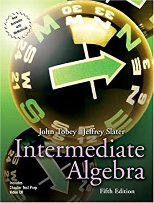 Intermediate Algebra Paperback John, Jr., Slater, Jeffrey Tobey