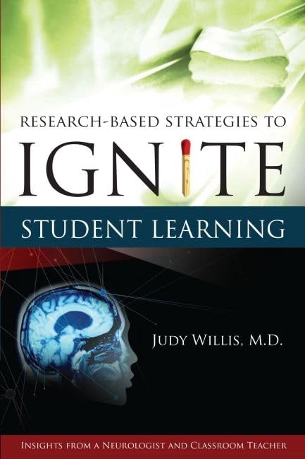Research-Based Strategies to Ignite Student Learning: Insights from a Neurol…