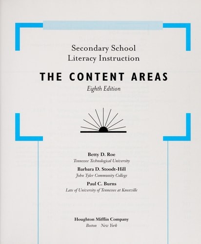 Secondary School Literacy Instruction : The Content Areas, Betty D. Roe, Very Go