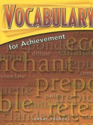 Great Source Vocabulary for Achievement: Student Edition Grade 12 Sixth Course 2