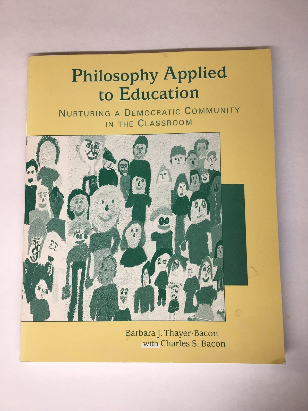 Philosophy Applied to Education: Nurturing a Democratic Community in the Classro