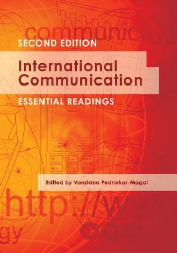 International Communication: Essential Readings (Second Edition), , Very Good Bo