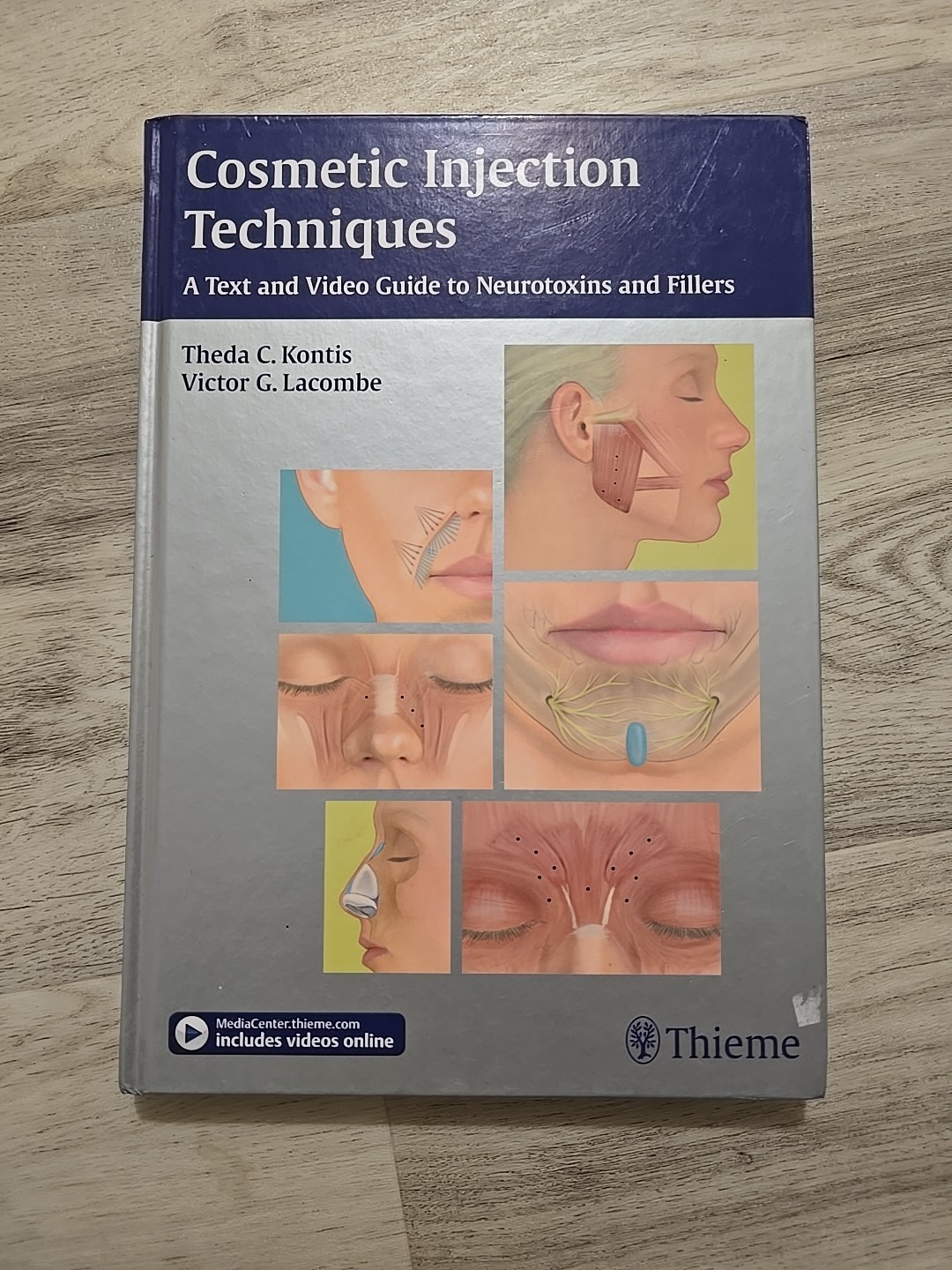 Cosmetic Injection Techniques : A Text and Video Guide to Neurotoxins