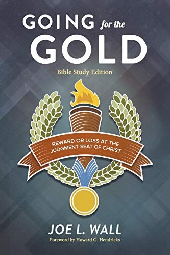 Going for the Gold Bible Study Edition – Paperback By Wall, Joe L – VERY GOOD