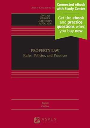 Property Law: Rules, – Hardcover, by Joseph William Singer; – Acceptable