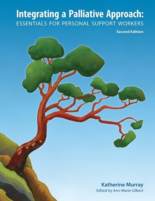 INTEGRATING A PALLIATIVE APPROACH: ESSEN by MURRAY, KATHERINE Paperback Business