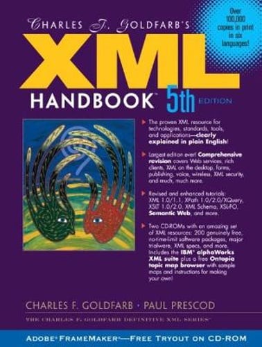 Charles F. Goldfarb’s XML Handbook by Charles F Goldfarb: Used