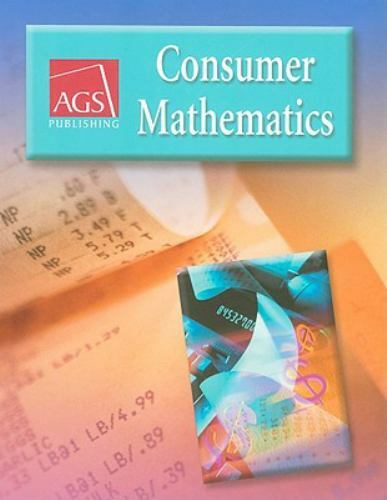 Consumer Mathematics Student Text by A. G. S. Secondary and Harmeyer (2006,…