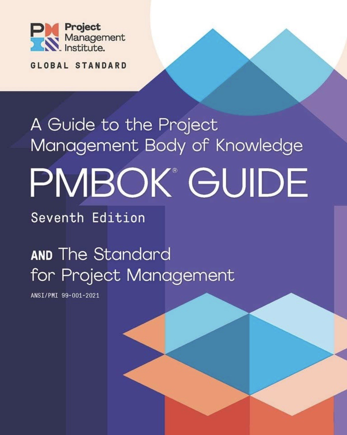 Pmbok Guide Seventh Edition: A Guide to the Project Management Body of Knowledge