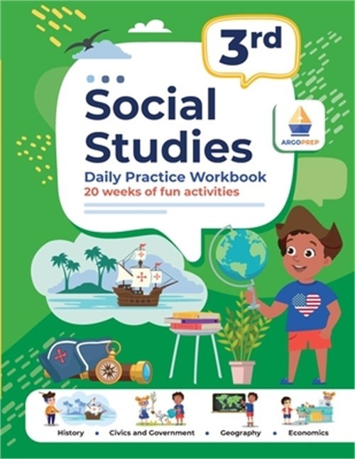 3rd Grade Social Studies: Daily Practice Workbook 20 Weeks of Fun Activities His