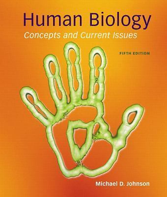 Human Biology: Concepts and Current Issues (5th Edition) by Michael D. Johnson
