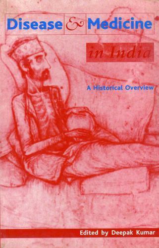 Disease and Medicine in India: A Historical Overview, , Very Good Book