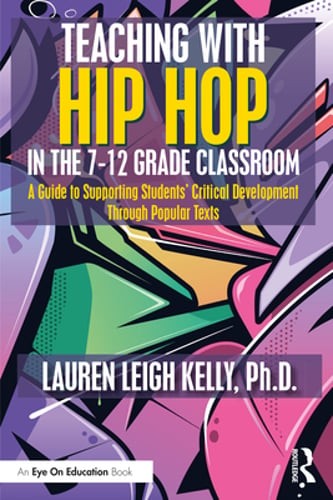 Teaching with Hip Hop in the 7-12 Grade Classroom: A Guide to Supporting: Used