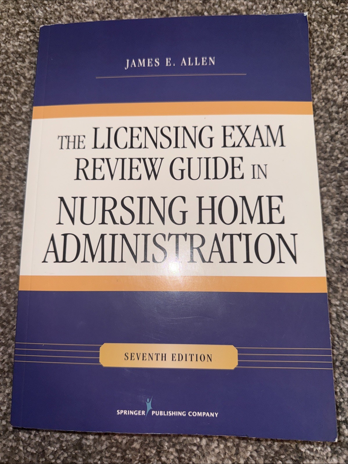 Licensing Exam Review Guide in Nursing Home Administration, Seventh Edition…