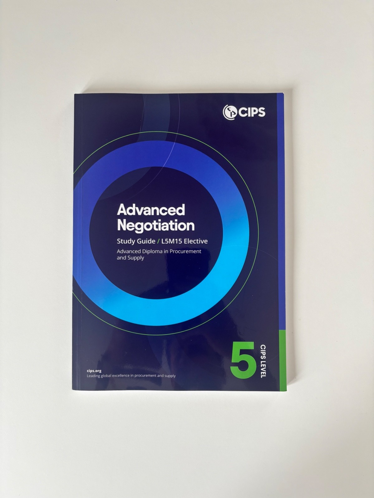CIPS L5M15 Advanced Negotiation (ELECTIVE) – Study Guide