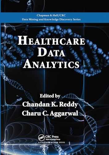 Healthcare Data Analytics (Chapman – Paperback, by Reddy Chandan K.; – Very Good