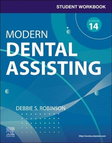 Student Workbook for Modern Dental Assisting with Flashcards by Robinson: New