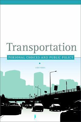 Aging America and Transportation: Personal Choices and Public Policy, , Good Boo