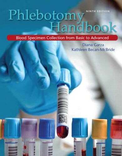 Phlebotomy Handbook by Diana Garza: Used