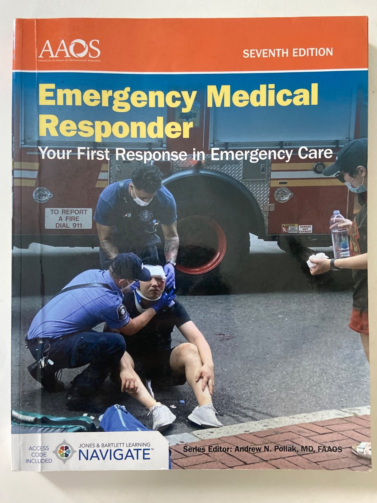 Emergency Medical Responder: Your First Response in Emergency Care – 7th Edition