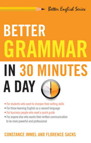 Better Grammar in 30 Minutes a Day (Better English Series) – Paperback – GOOD