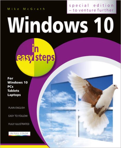 Windows 10 in easy steps – Special Edition: Covers the April 2018 Update – GOOD